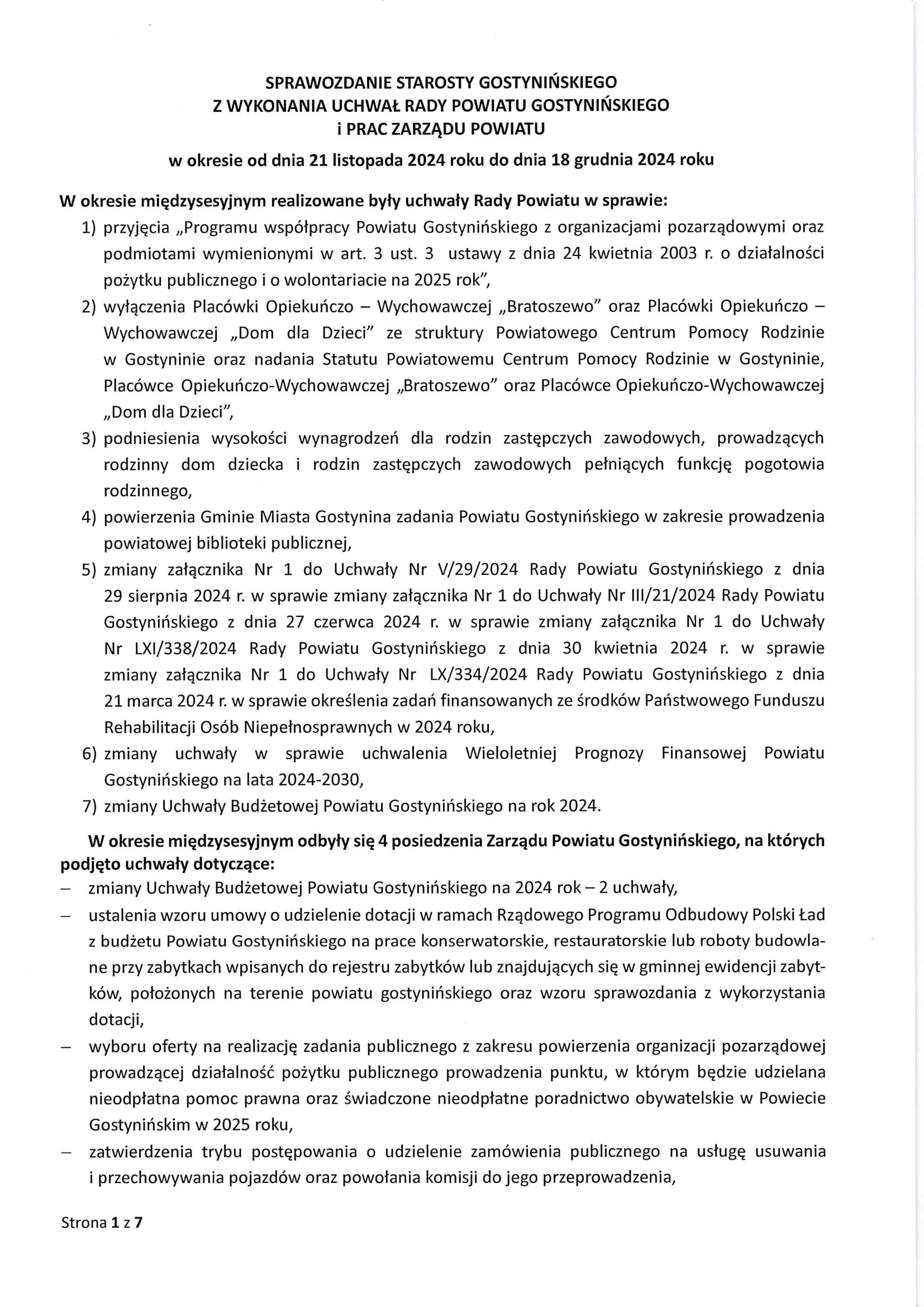 Sprawozdanie Starosty Gostynińskiego z wykonania uchwał Rady Powiatu Gostynińskiego i prac Zarządu Powiatu Gostynińskiego w okresie 21 listopada 2024 r. do 18 grudnia 2024 r. 1