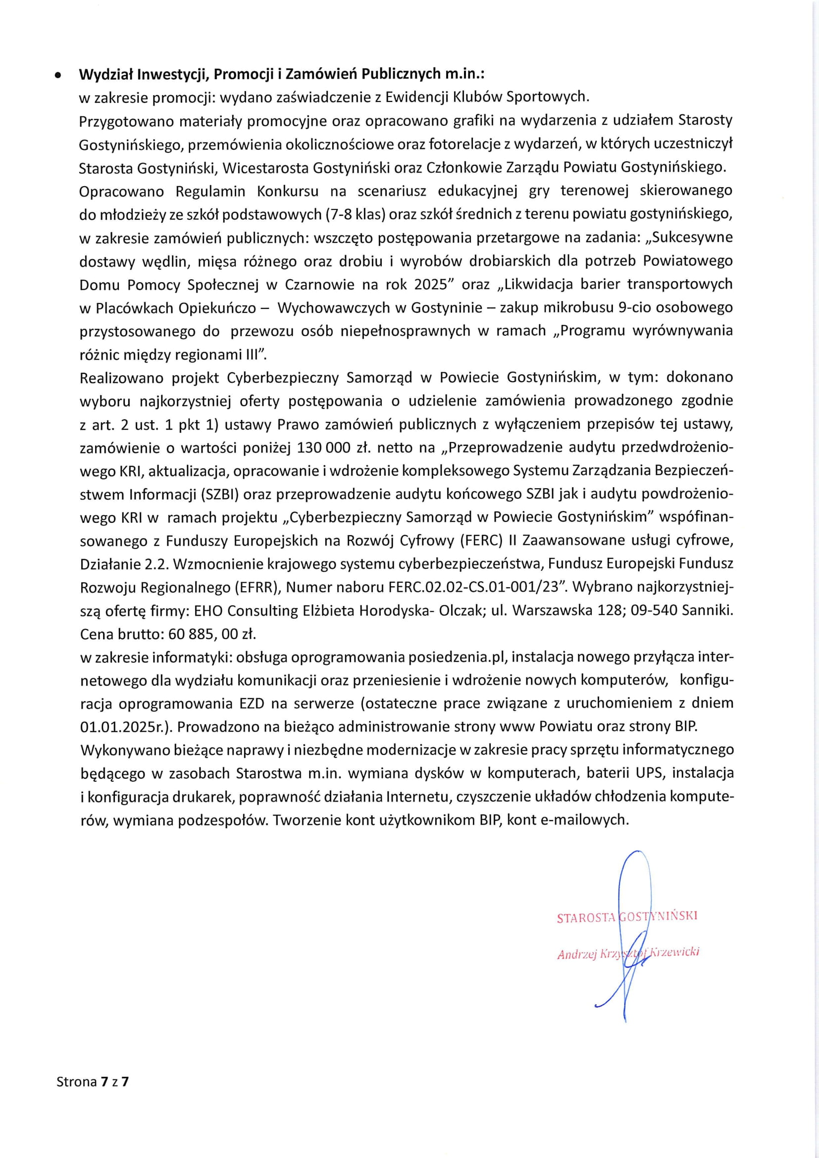 Sprawozdanie Starosty Gostynińskiego z wykonania uchwał Rady Powiatu Gostynińskiego i prac Zarządu Powiatu Gostynińskiego w okresie 21 listopada 2024 r. do 18 grudnia 2024 r. 7