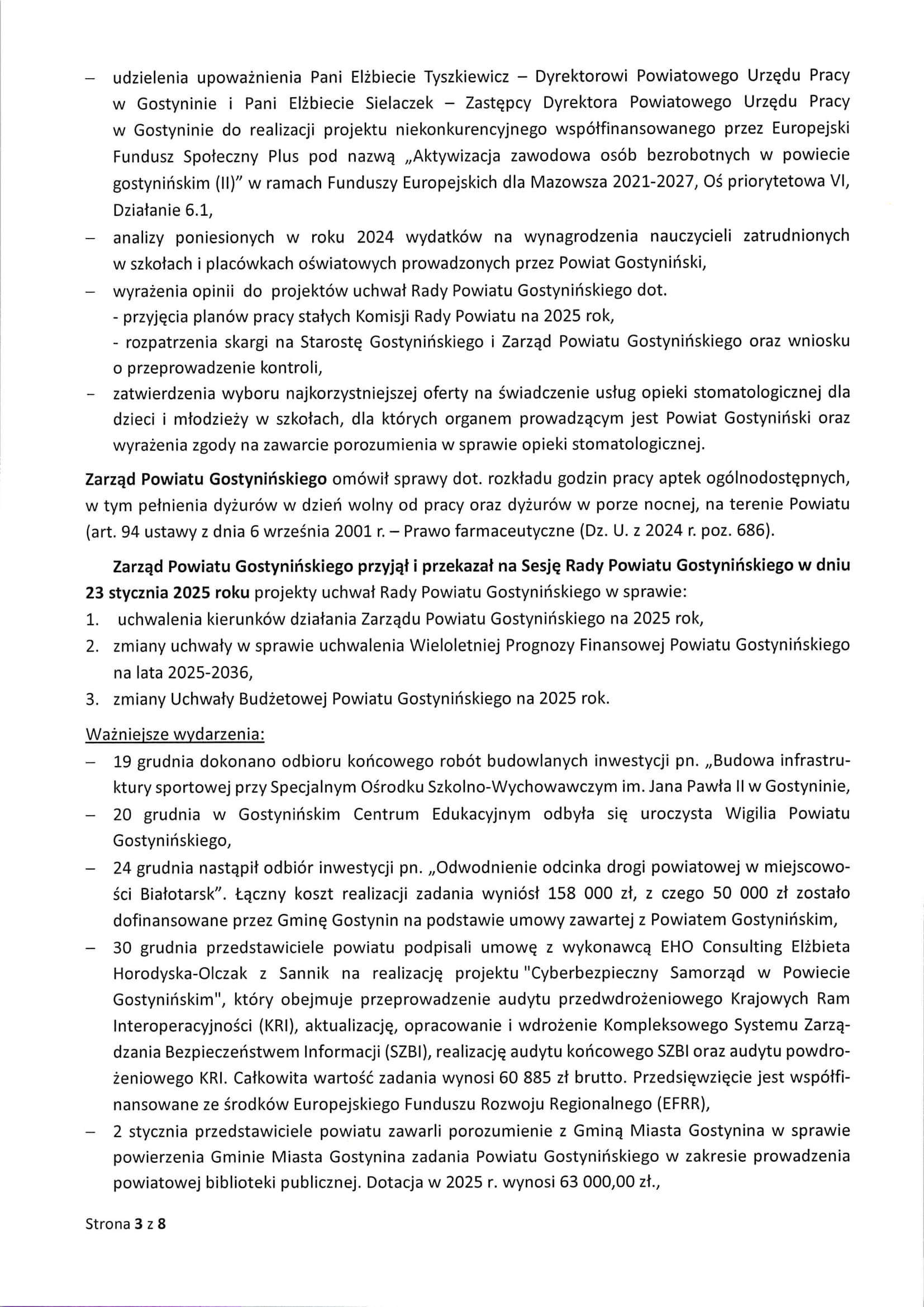 Sprawozdanie Starosty Gostynińskiego z wykonania uchwał Rady Powiatu Gostynińskiego i prac Zarzadu Powiatu w okresie od dnia 19 grudnia 2024 roku do dnia 22 stycznia 2025 roku 3